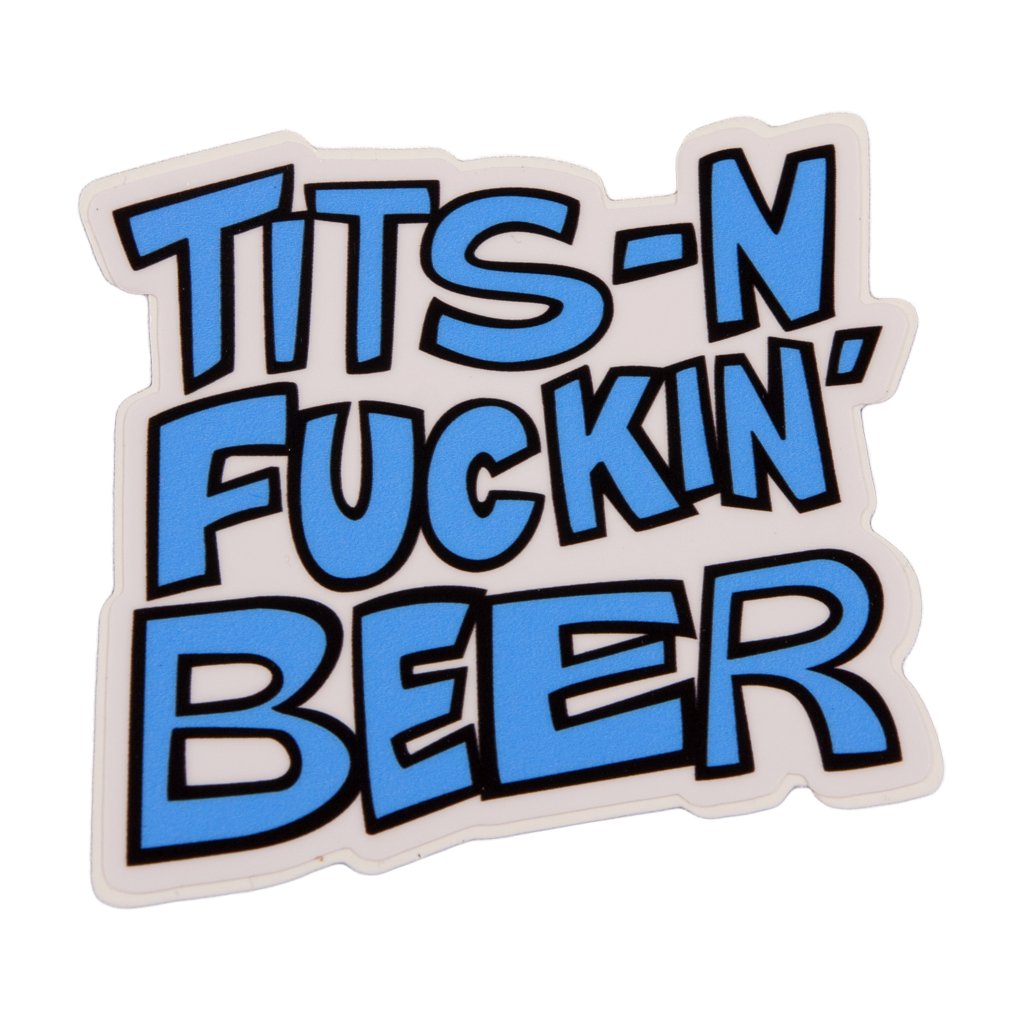 TITS-N FUCKIN' BEER Sticker Pack